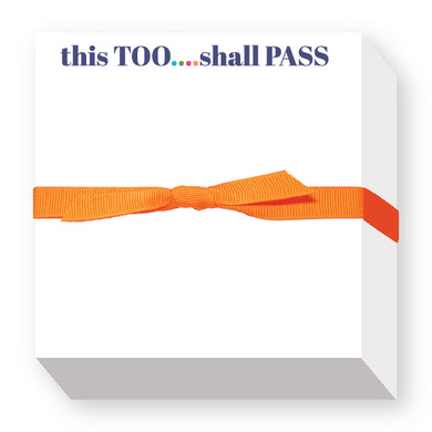 This too.. shall PASS - CHUBBY NOTEPAD - Out of the Box NY Gifts