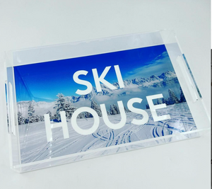 SKI HOUSE  LUCITE TRAY - VARIOUS SIZES